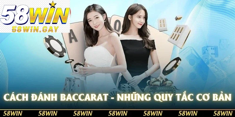Cách đánh baccarat